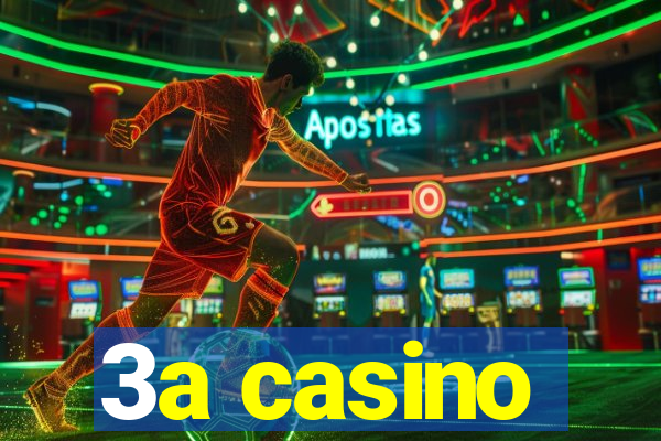 3a casino